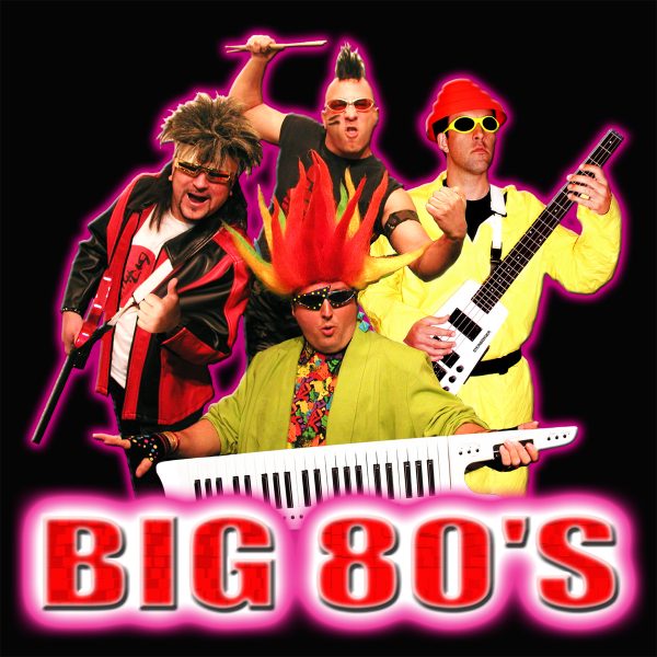 BIG 80’s – Ultimate 80’s Dance Band